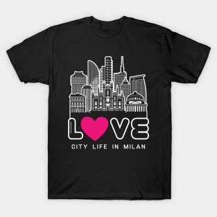 Love City Life in Milan T-Shirt